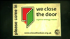 We Close The Door